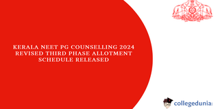 Kerala NEET PG Counselling 2024: Revised Third Phase Allotment Schedule Released, Check Dates Here